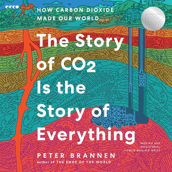 The Story of CO2 Is the Story of Everything - cover