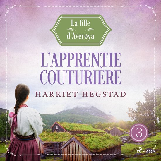 L'Apprentie couturière – La Fille d'Averøya, Livre 3 - cover