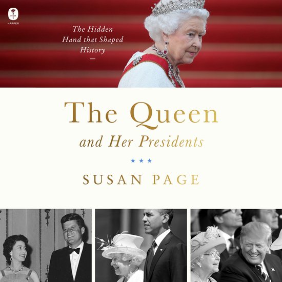 The Queen and Her Presidents - cover