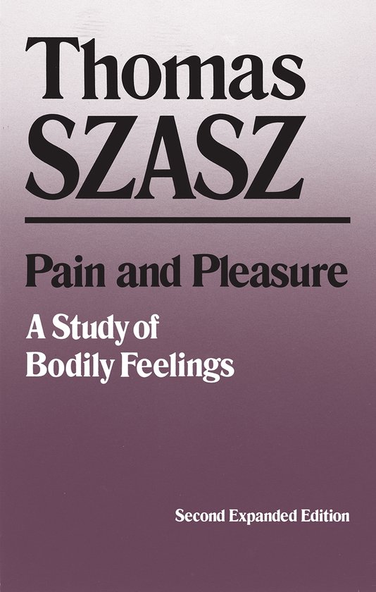 Pain and Pleasure