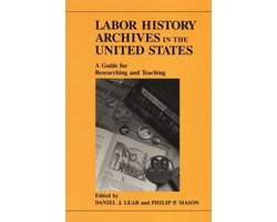Labor History Archives in the United States
