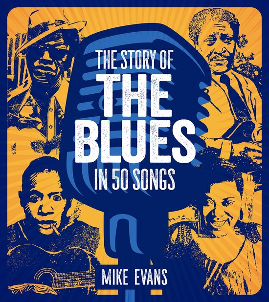 The Story of the Blues in 50 Songs - cover