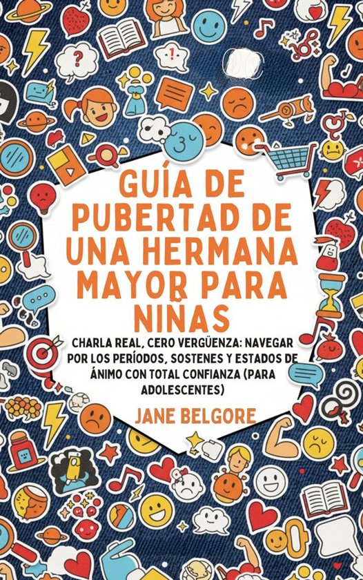Guía de Pubertad de una Hermana Mayor para Niñas - cover