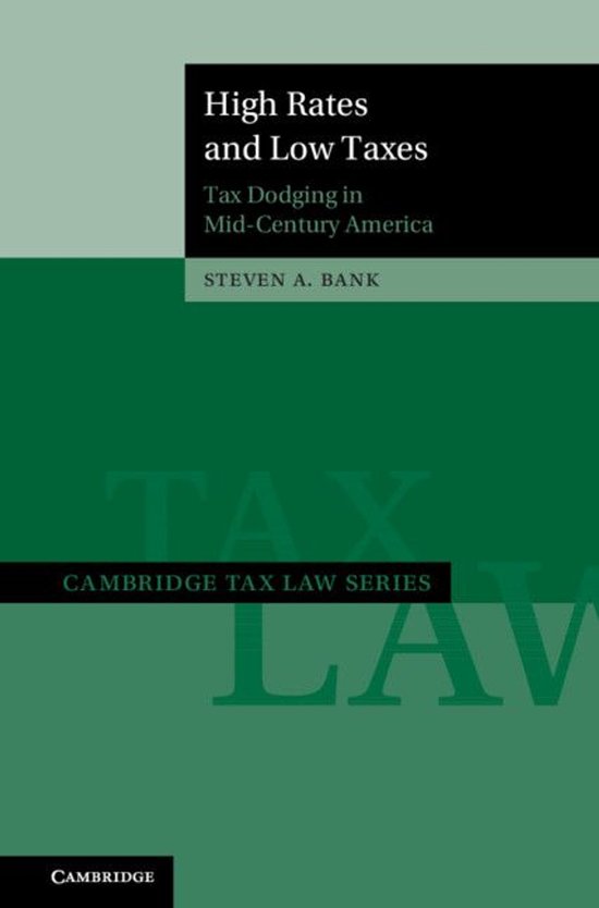 Cambridge Tax Law Series - High Rates and Low Taxes - cover