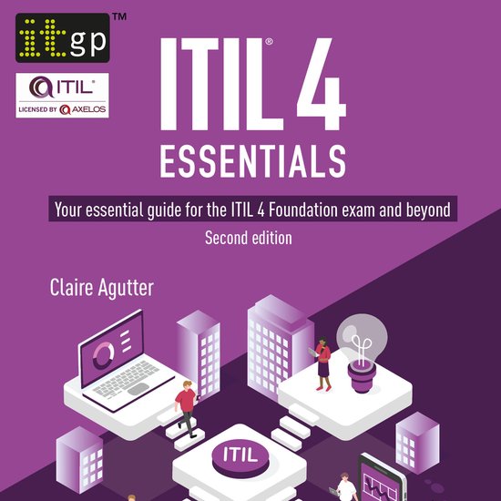 ITIL® 4 Essentials: Your essential guide for the ITIL 4 Fou ... - cover