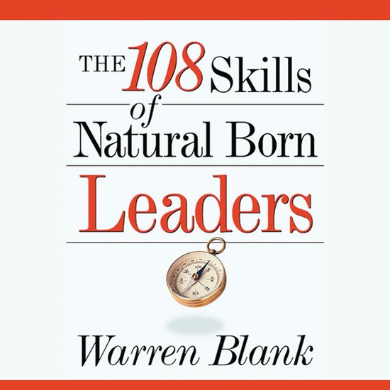The 108 Skills of Natural Born Leaders - cover