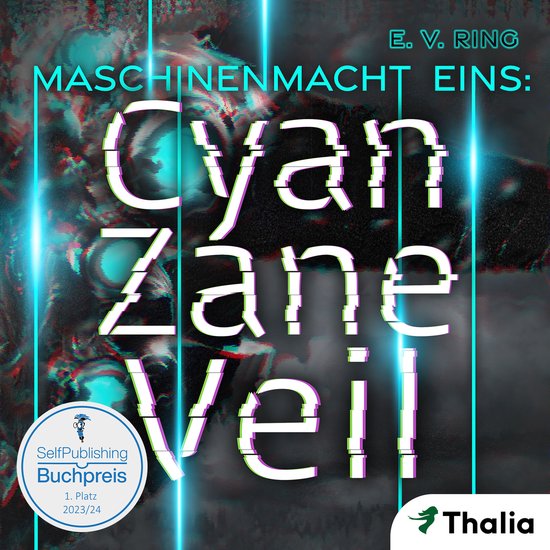 Maschinenmacht 1 – Cyan Zane Veil - cover
