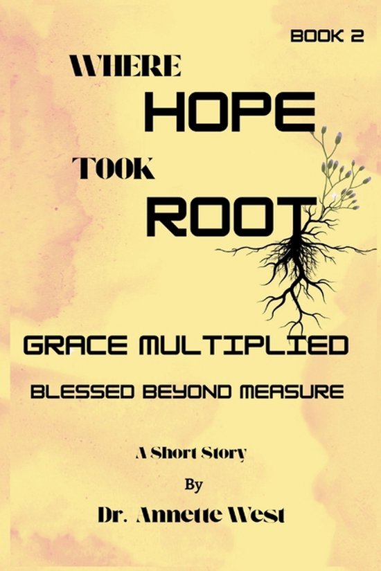 Where Hope Took Root Grace Multiplied - cover