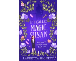 Welcome to Midlife Magic- It's Called Magic, Susan