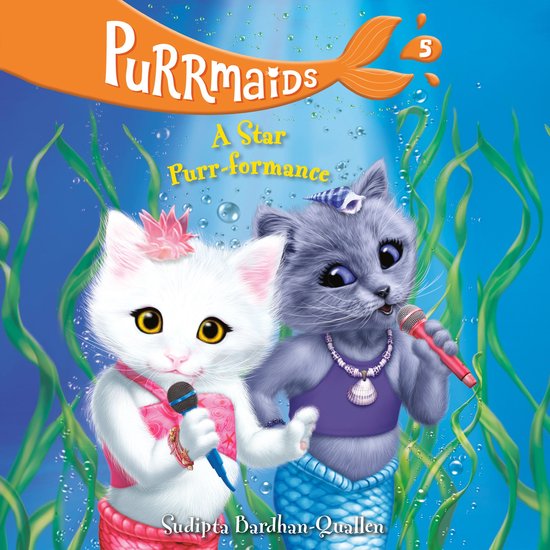 Purrmaids #5: A Star Purr-formance - cover