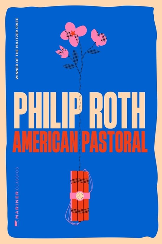 Boekomslag voor 'American Pastoral' van Philip Roth met een blauwe achtergrond en een gestileerde tak met roze bloemen die aan een bom is bevestigd.