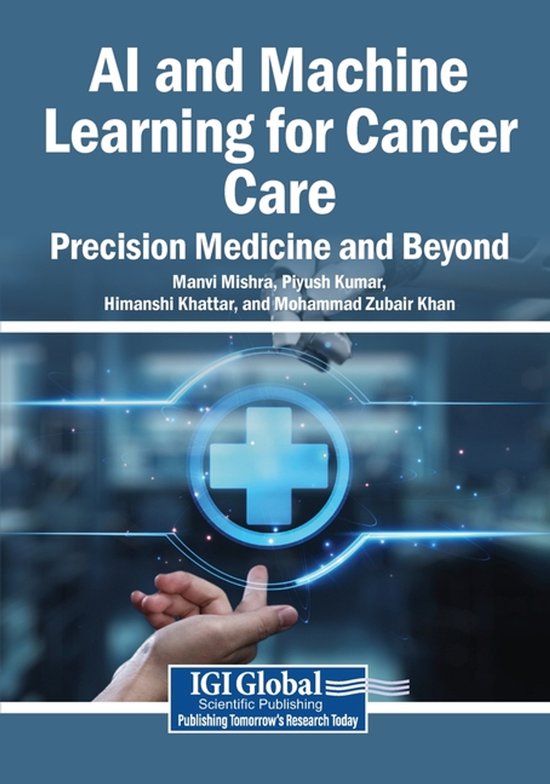 AI and Machine Learning for Cancer Care: Precision Medicine and Beyond ...