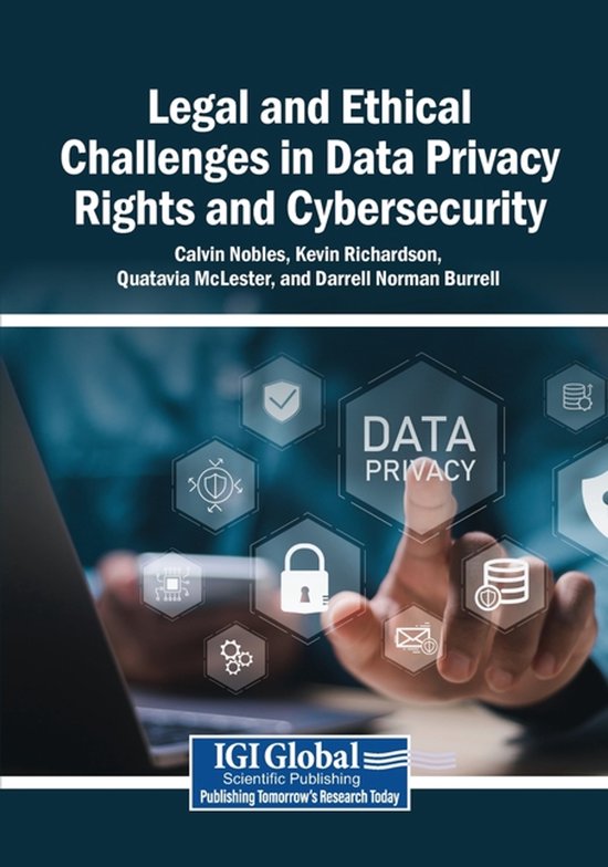 Legal and Ethical Challenges in Data Privacy Rights and Cybe ... - cover