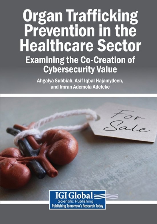 Organ Trafficking Prevention in the Healthcare Sector: Exami ... - cover