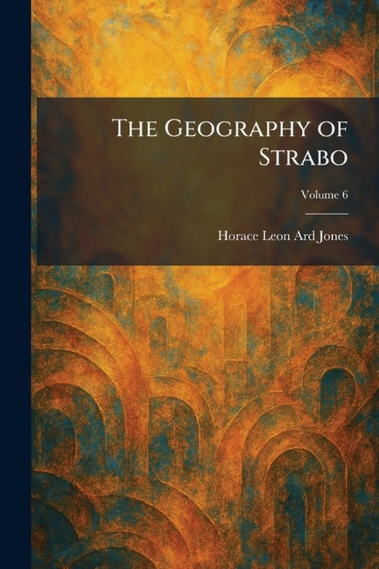 The Geography of Strabo - cover