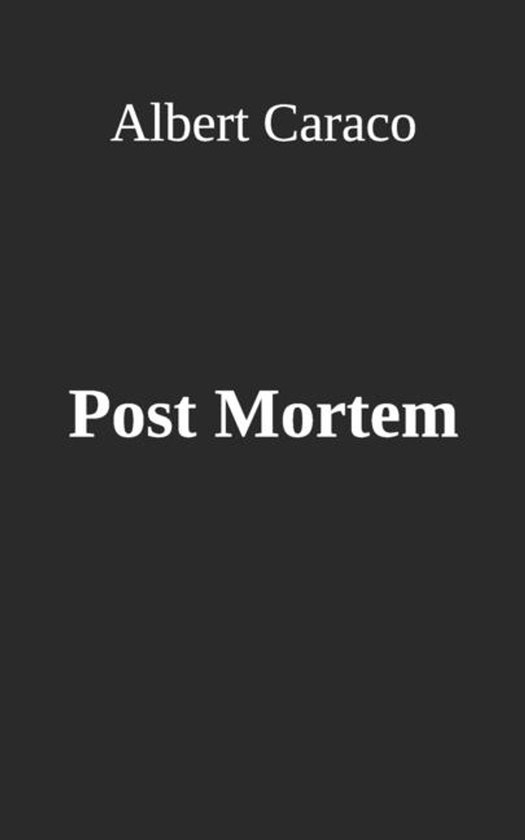 Post Mortem