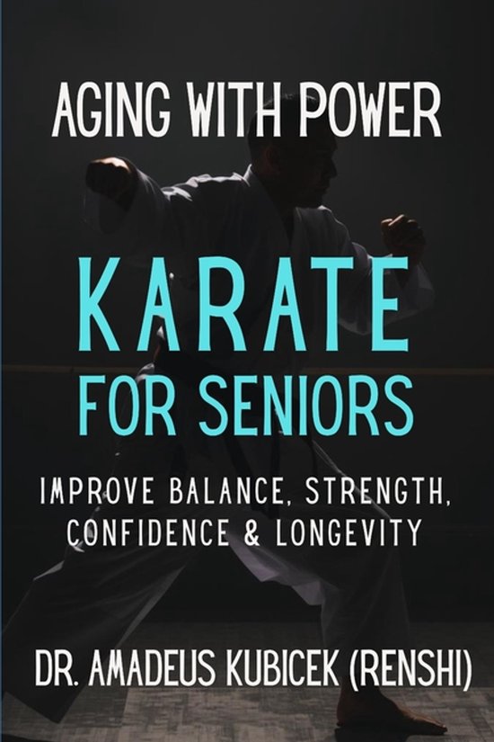 Karate for Life Series: Harmony for Mind, Body, Spirit- Agin ... - cover