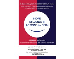 MORE INFLUENCE IN ACTION(TM) for CEOs