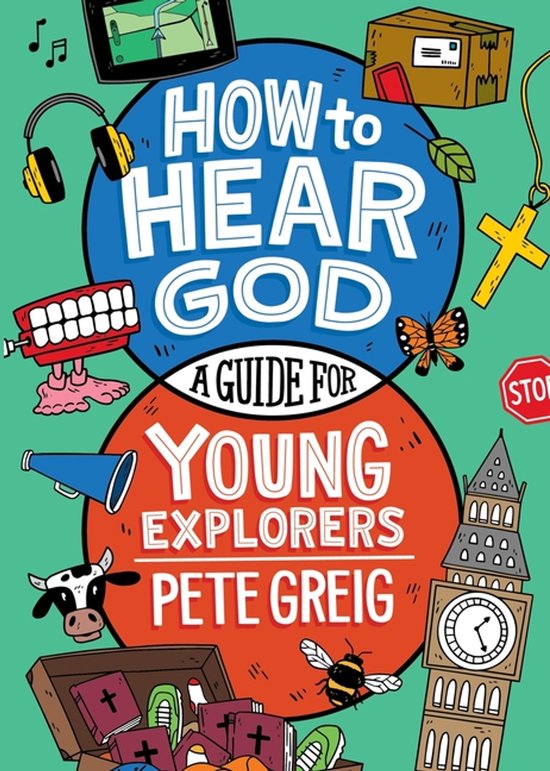 How To Hear God: A Guide For Young Explorers - cover