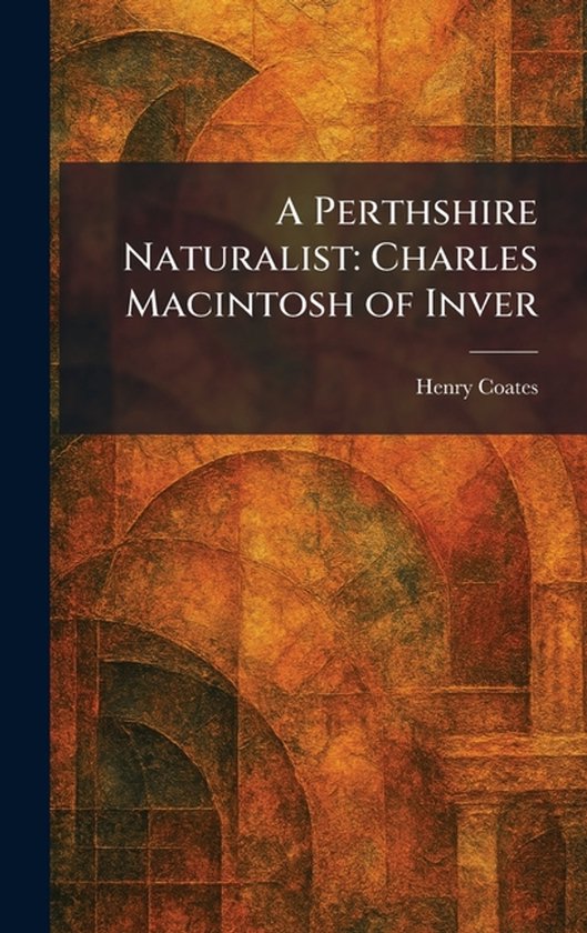 A Perthshire Naturalist - cover