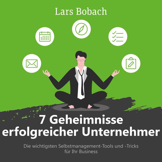 7 Geheimnisse erfolgreicher Unternehmer - cover