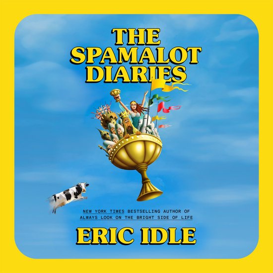 The Spamalot Diaries - cover