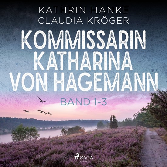 Kommissarin Katharina von Hagemann - Band 1-3 - cover