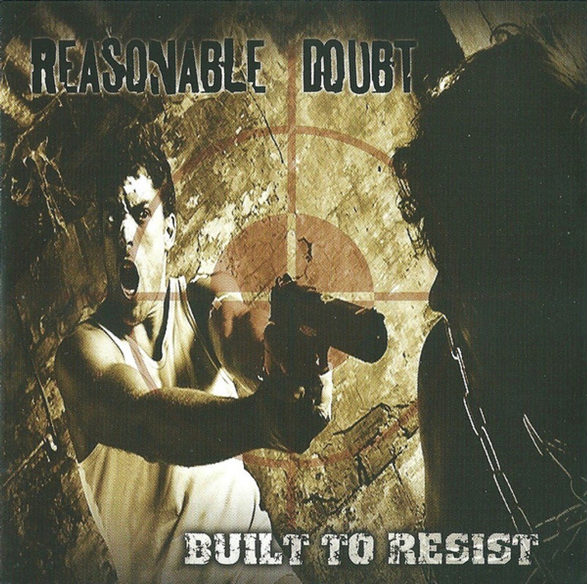 Reasonable Doubt - Built To Resist