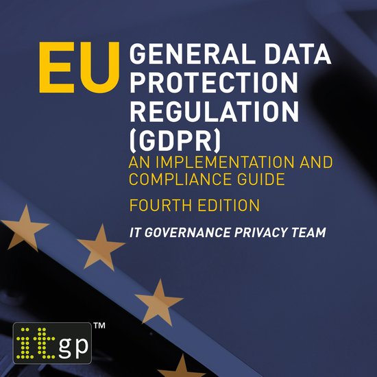 EU General Data Protection Regulation (GDPR) – An implemen ... - cover