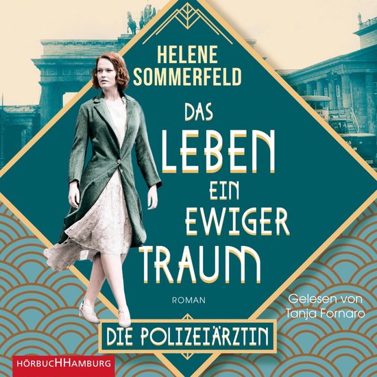 Polizeiärztin Magda Fuchs – Das Leben, ein ewiger Traum ( ... - cover