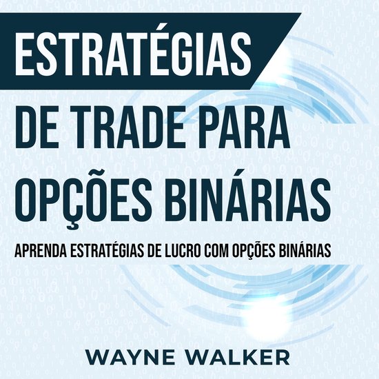 Estratégias de Trade para Opções Binárias - cover