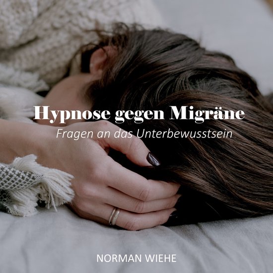 Hypnose gegen Migräne - cover