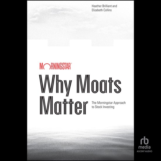 Why Moats Matter - cover