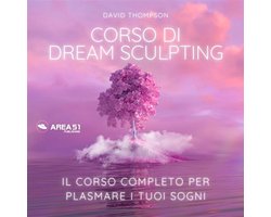 Dream Sculpting