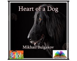 Heart of a Dog by Bulgakov
