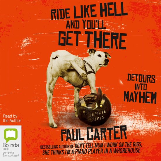 Ride Like Hell and You'll Get There - cover