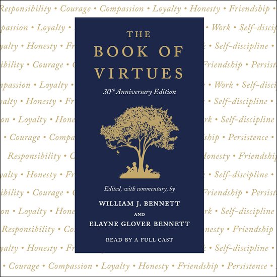 The Book of Virtues: 30th Anniversary Edition - cover