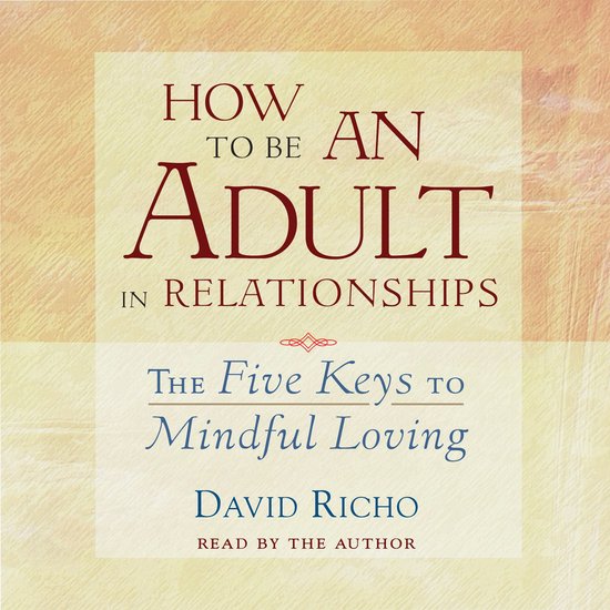 How to Be an Adult in Relationships - cover
