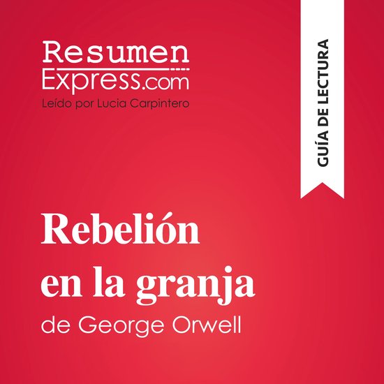 Rebelión en la granja de George Orwell (Guía de lectura) - cover