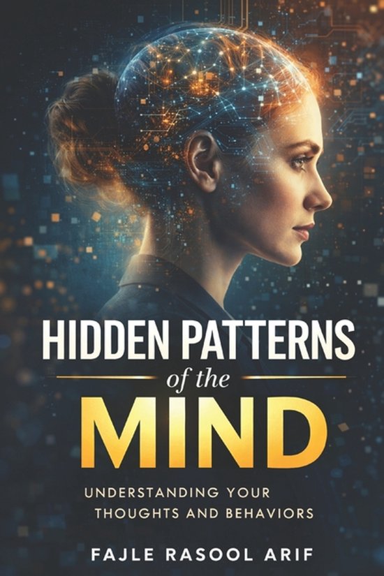 The Mental Clarity- HIDDEN PATTERNS of the MIND - cover