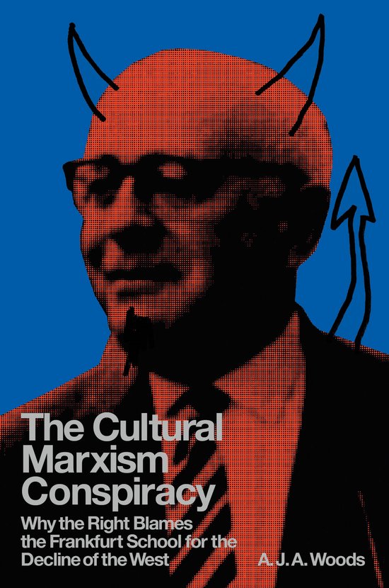 The Cultural Marxism Conspiracy - cover