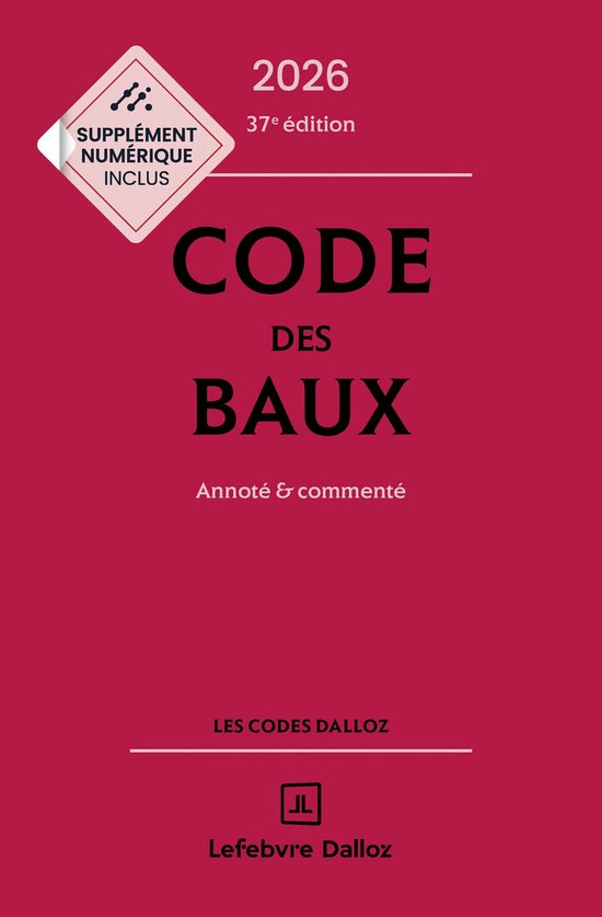 Codes Dalloz Professionnels - Code des baux 2026 37ed - Anno ... - cover