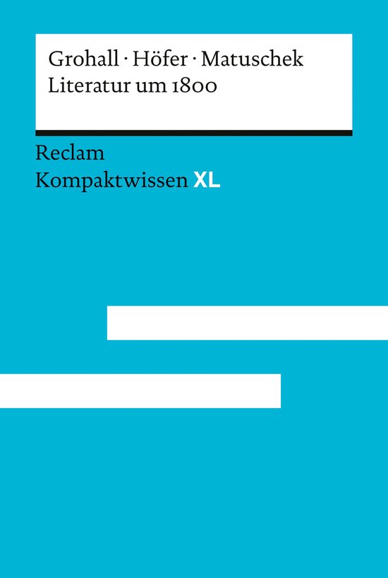 Kompaktwissen XL - Literatur um 1800 - cover