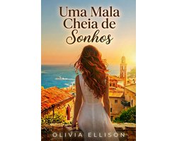 Encantos da Toscana 1 - Uma mala cheia de sonhos