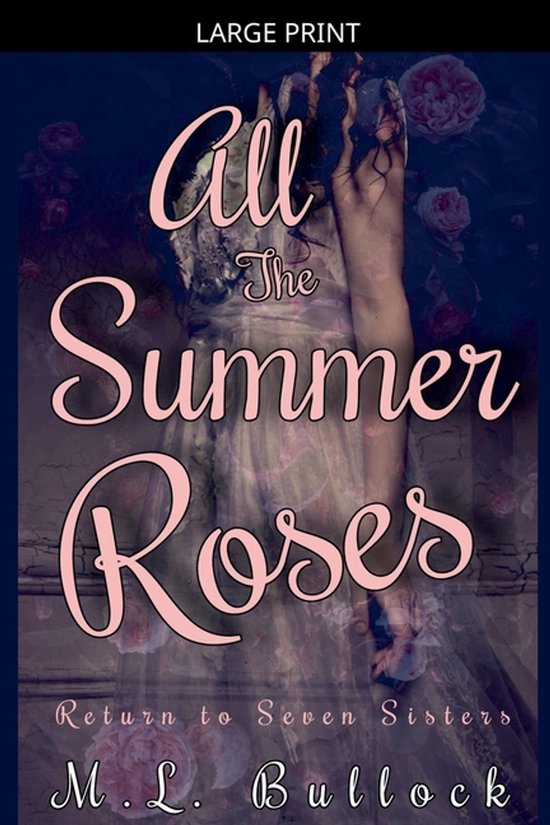 Return to Seven Sisters- All the Summer Roses - cover