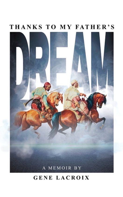 Thanks To My Father's Dream - cover