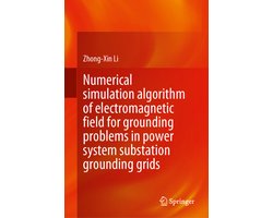 Numerical Simulation Algorithm of Electromagnetic Field for Grounding Problems in Power System Substation Grounding Grids