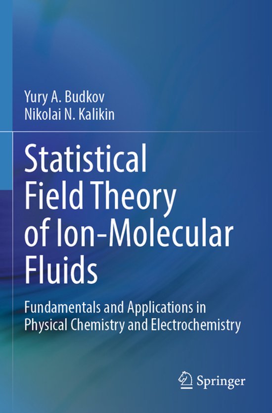 Statistical Field Theory of Ion-Molecular Fluids - cover