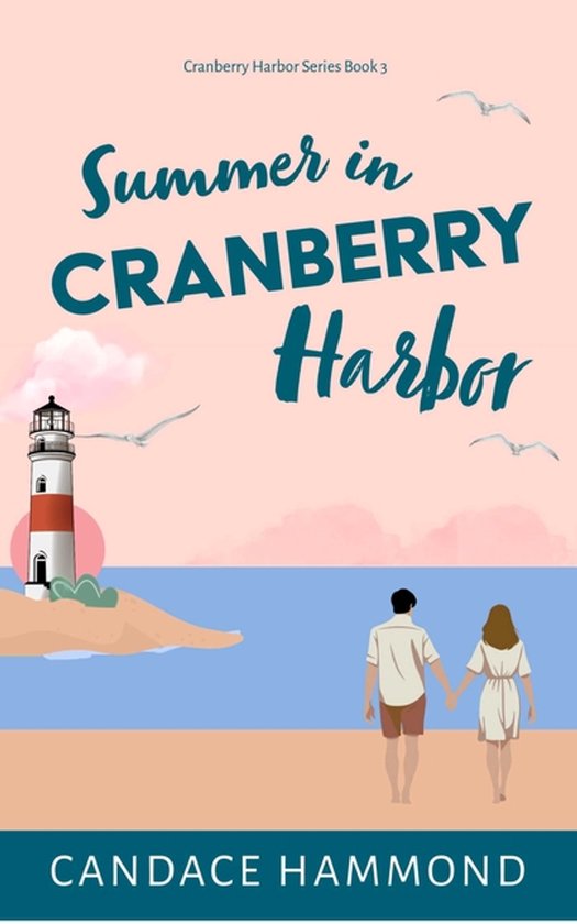 The Cranberry Harbor- Summer in Cranberry Harbor - cover