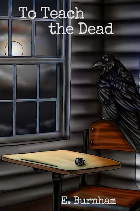 To Teach the Dead- To Teach the Dead - cover